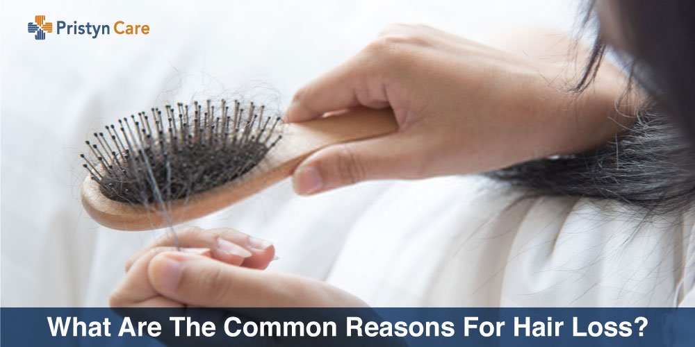Common Reasons for Hair Loss and Effective Solutions to Combat Them